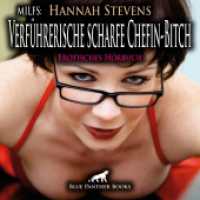 MILFS: Verführerische scharfe Chefin-Bitch | Erotik Audio Story | Erotisches Hörbuch Audio-CD : ein erotisches Vorstellungsgespräch .... 17 Min.. CD Standard Audio Format.Lesung.Ungekürzte Ausgabe （1., verb. Aufl. 2025. 1 S. 1 Abb. 125 x 144 mm）