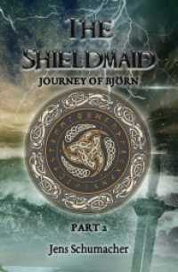 The Shieldmaid - Part Two （6. Aufl. 2022. 204 S. 190 mm）
