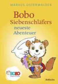Bobo Siebenschläfers neueste Abenteuer : Bildgeschichten für ganz Kleine (Bobo Siebenschläfer: Die Bücher zur TV-Serie zum Vorlesen ab 2 Jahre 1) （2. Aufl. 2024. 128 S. 230.00 mm）