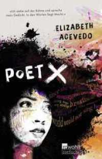 Poet X （2. Aufl. 2024. 352 S. 210.00 mm）