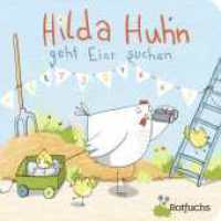Hilda Huhn geht Eier suchen （1. Auflage. 2024. 18 S. 150.00 mm）