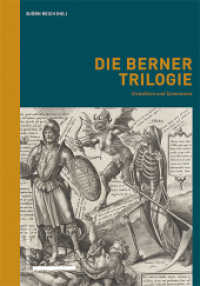 Die Berner Trilogie : Erstedition und Kommentar （2024. 300 S.）
