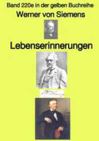 Lebenserinnerungen  -  Band 220e in der gelben Buchreihe -  Farbe - bei Jürgen Ruszkowski : Band 220e in der gelben Buchreihe （2023. 356 S. 210 mm）