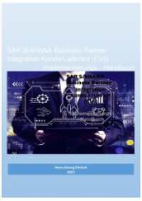 SAP S/4HANA Business Partner Integration Kunde/Lieferant (CVI) Implementierungs - Handbuch : SAP S/4HANA Business Partner Integration Kunde/Lieferant (CVI) Implementierungs - Handbuch （6. Aufl. 2023. 212 S. 297 mm）