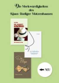 Die Merkwürdigkeiten des Klaus-Rüdiger Mützenhausen