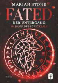 Fated - Der Untergang （2024. 256 S. 210.000 mm）