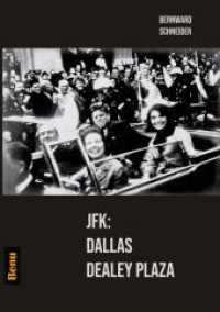 JFK: Dallas Dealey Plaza （2023. 164 S. 210.000 mm）