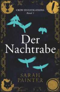Der Nachtrabe (Crow Investigations 1) （2023. 288 S. 190.000 mm）