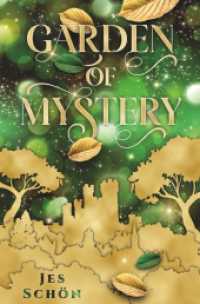 Garden of Mystery （2023. 408 S. 190 mm）