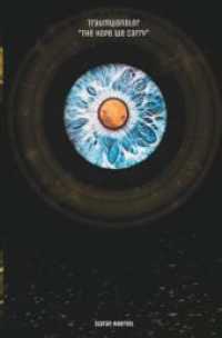 Traumwandler : The hope we carry （2023. 552 S. 190.000 mm）