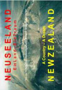 Neuseeland : Ein Land - Ein Traum : Süd- und Nordinsel （2023. 228 S. 297.000 mm）