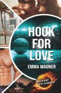 Hook for love （2024. 304 S. 190.000 mm）
