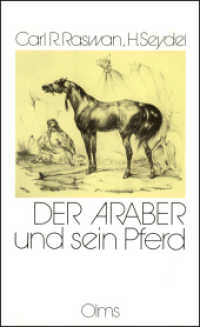 Der Araber und sein Pferd （4. Aufl. 2023. 166 S. 22.5 cm）