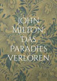 John Milton: Das Paradies verloren: Paradise Lost