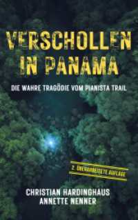 Verschollen in Panama: Die wahre Tragödie vom Pianista Trail