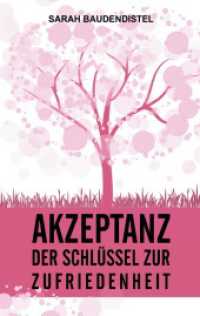 Akzeptanz, der Schlüssel zur Zufriedenheit