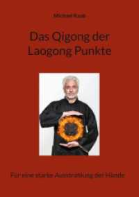 Das Qigong der Laogong-Punkte: Für eine starke Ausstrahlung der Hände
