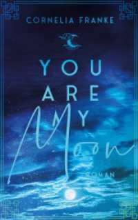 You Are My Moon: Kann man die Liebe seines Lebens einfach vergessen? - Berührende LGBTQ Romance über Mut und Selbstfindung