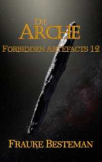 Die Arche: Forbidden Artefacts 12