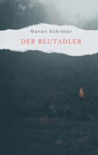 Der Blutadler: Kriminalroman