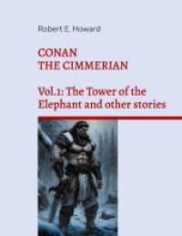 Conan the Cimmerian: Vol.1: The Tower of the Elephant and other stories