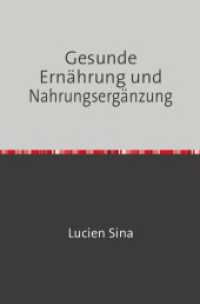 Gesunde Ernährung und Nahrungsergänzung （2024. 124 S. 190 mm）