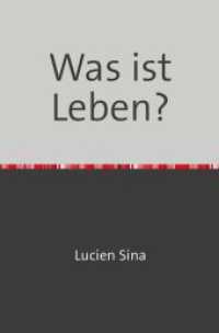 Was ist Leben? （2024. 92 S. 190 mm）