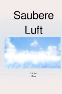 Saubere Luft （2024. 92 S. 190 mm）