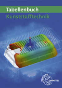Tabellenbuch Kunststofftechnik （3. Aufl. 2023. 496 S. 215 mm）