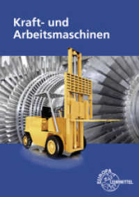 Kraft- und Arbeitsmaschinen （17. Aufl. 2022. 351 S. 240 mm）