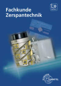Fachkunde Zerspantechnik （2. Aufl. 2024. 607 S. 240 mm）