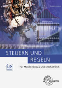 Steuern und Regeln : Für Maschinenbau und Mechatronik （17. Aufl. 2023. 480 S. 240 mm）