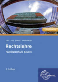 Rechtslehre : Fachoberschule Bayern （3. Aufl. 2023. 238 S. 240 mm）