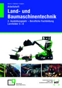 Arbeitsheft Land- und Baumaschinentechnik 2. Ausbildungsjahr : Berufl （2025. 120 S. Abbildungen. 297 mm）