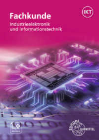 Fachkunde Industrielektronik und Informationstechnik : Geräte- und Systemtechnik, Automatisierungstechnik （14. Aufl. 2024. 240 mm）