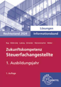 Lösungen zu 73392 Zukunftskompetenz Steuerfachangestellte Infoband 1. Ausbildungsjahr （2024. 112 S. 240 mm）