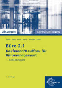 Lösungen zu 75772 : Lernsituationen mit eingedruckten Lösungen （4. Aufl. 2022. 322 S. zahlr. Abb., 3-fbg., DIN A4, brosch. 297 mm）