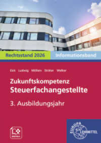 Zukunftskompetenz Steuerfachangestellte 3. Ausbildungsjahr : Informationsband
