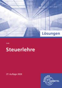 Lösungen zu 78718 Steuerlehre （27. Aufl. 2024. 184 S. 240 mm）