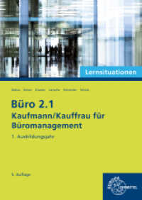 Büro 2.1 - Kaufmann/Kauffrau für Büromanagement, Lernsituationen, 1. Ausbildungsjahr (Büro 2.1 - Lehrwerke für die Berufsausbildung) （5. Aufl. 2025. 297 mm）
