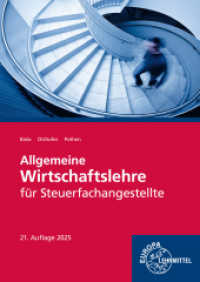 Allgemeine Wirtschaftslehre für Steuerfachangestellte （21. Aufl. 2025. 240 mm）