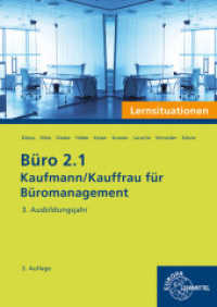 Büro 2.1 - Lernsituationen - 3. Ausbildungsjahr : Kaufmann/Kauffrau für Büromanagement （3. Aufl. 2023. 256 S. zahlr. Abb., 2-fbg., DIN A4, brosch. 297 mm）