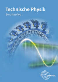 Technische Physik : Berufskolleg （2022. 384 S. 240 mm）