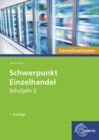 Schwerpunkt Einzelhandel Lernsituationen Schuljahr 2 （2023. 292 S. 297 mm）