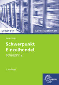 Lösungen zu 92829 Schwerpunkt Einzelhandel Lernsituationen Schuljahr 2 （2023. 292 S. 297 mm）