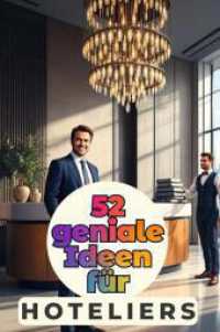 52 geniale Ideen für Hoteliers （2025. 110 S. 229 mm）