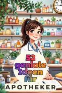 52 geniale Ideen für Apotheker （2025. 110 S. 229 mm）