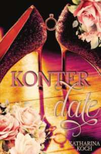 Konterdate （2024. 312 S. 205.000 mm）
