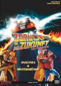 MovieCon Sonderband: Zurück in die Zukunft - Analysen und Hintergründe （2024. 208 S. 297.000 mm）