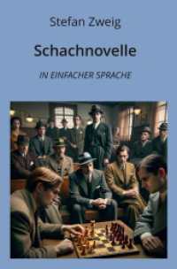 Schachnovelle: In Einfacher Sprache (Klassiker in einfacher Sprache 3) （2024. 52 S. 190.000 mm）